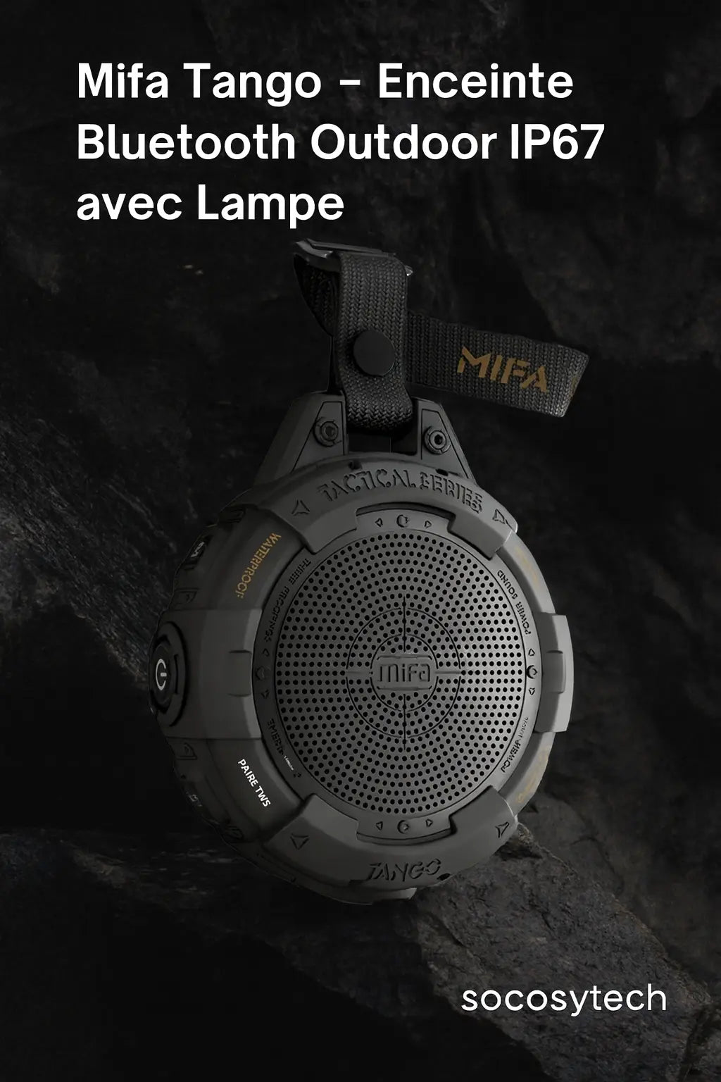 Mifa Tango – Enceinte Bluetooth Outdoor IP67 avec Lampe - Socosytech