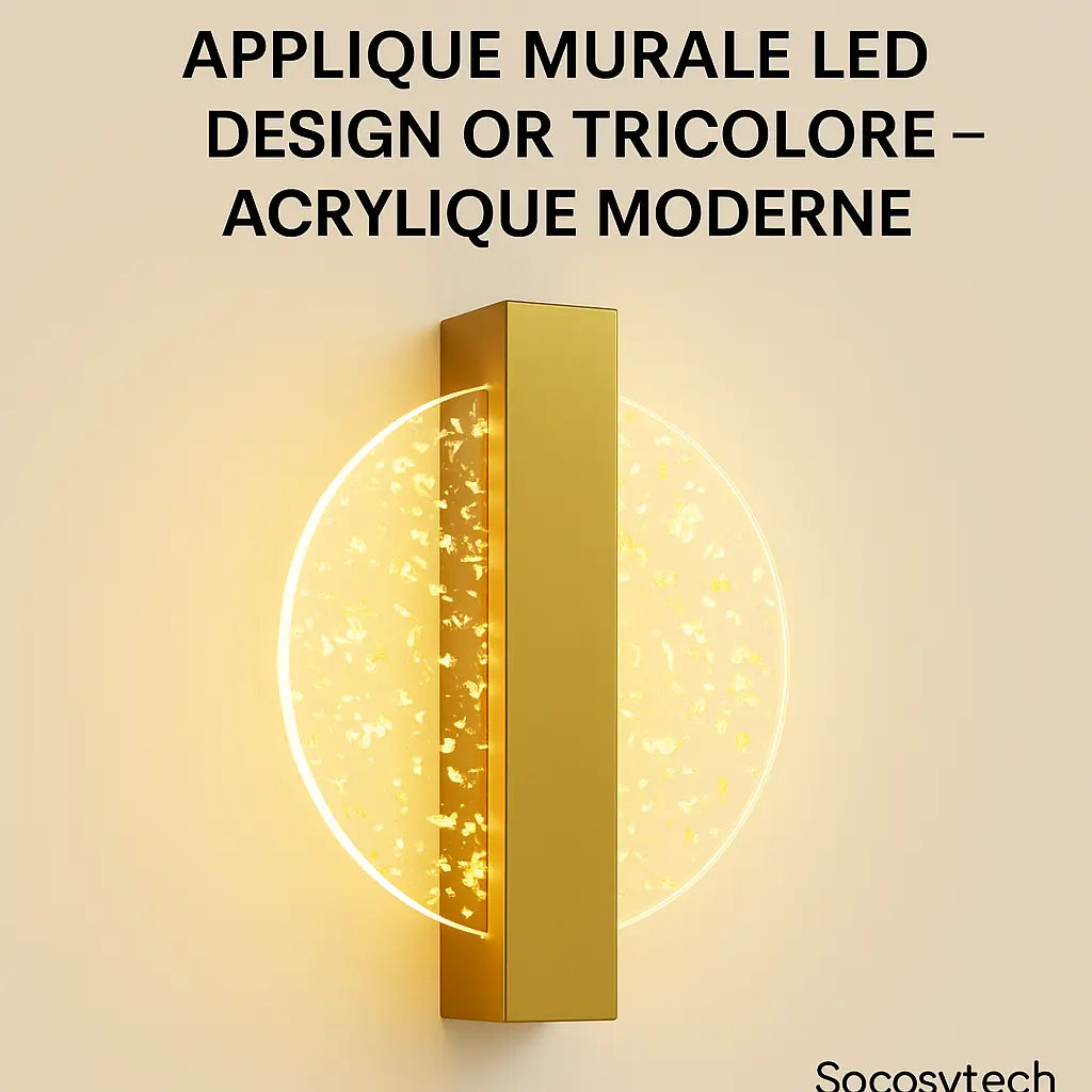 Applique Murale LED Design Or Tricolore – Acrylique Moderne DELIPOP Socosytech